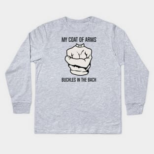 My Coat Of Arms Buckles In The Back Kids Long Sleeve T-Shirt